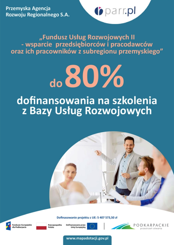 Projekt „Fundusz Usług Rozwojowych II - wsparcie przedsiębiorców  i pracodawców oraz ich pracowników z subregionu przemyskiego”