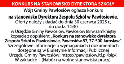 Konkurs na stanowisko Dyrektora Zespołu Szkół w Pawłosiowie