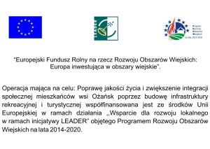 ,,ZAGOSPODAROWANIE TERENU W MIEJSCOWOŚCI OŻAŃSK NA CELE REKREACYJNE POPRZEZ BUDOWĘ WIATY, MAŁEJ ARCHITEKTURY ORAZ UTWARDZENIE TERENU”